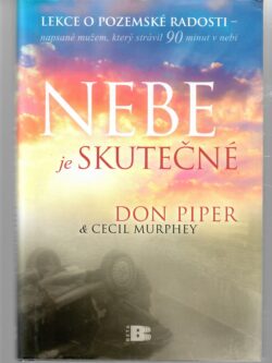 NEBE JE SKUTEČNÉ