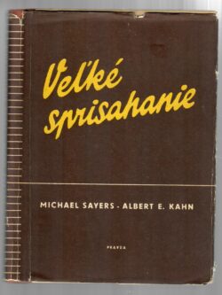 VEĽKÉ SPRISAHANIE PROTI RUSKU