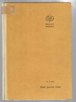 STARÉ POVĚSTI ČESKÉ