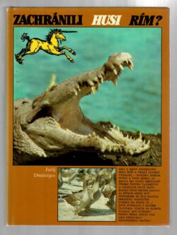 ZACHRÁNILI HUSI RÍM?