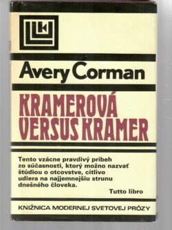 KRAMEROVÁ VERSUS KRAMER