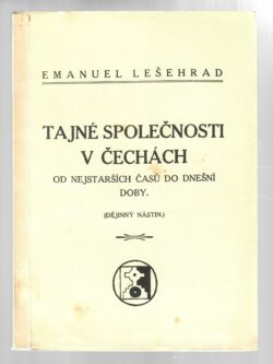TAJNÉ SPOLEČNOSTI V ČECHÁCH