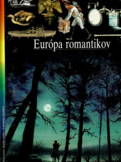 EURÓPA ROMANTIKOV