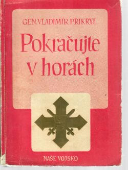 POKRAČUJTE V HORÁCH