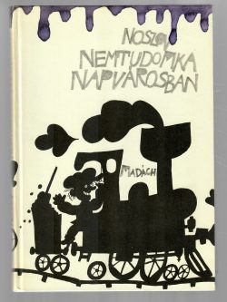 NEMTUDOMKA NAPVÁROSBAN