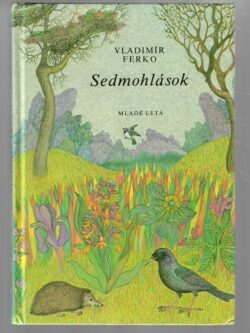 SEDMOHLÁSOK