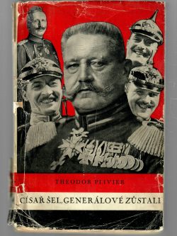 CÍSAŘ ŠEL, GENERÁLOVÉ ZUSTALI