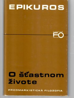 O ŠŤASTNOM ŽIVOTE