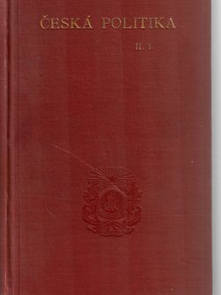 ČESKÁ POLITIKA II./1.