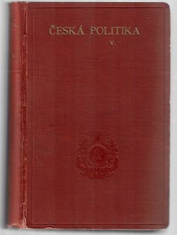 ČESKÁ POLITIKA V.