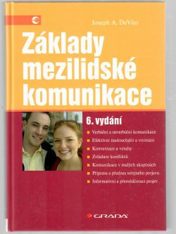 ZÁKLADY MEZILIDSKÉ KOMUNIKACE