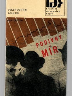PODIVNÝ MÍR