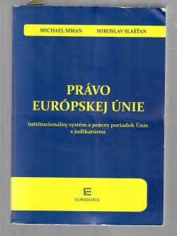PRÁVO EURÓPSKEJ ÚNIE