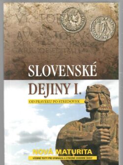 SLOVENSKÉ DEJINY I.