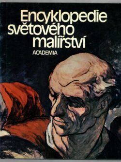 ENCYKLOPEDIE SVĚTOVÉHO MALÍŘSTVÍ