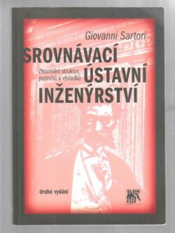 SROVNÁVACÍ ÚSTAVNÍ INŽENÝRSTVÍ