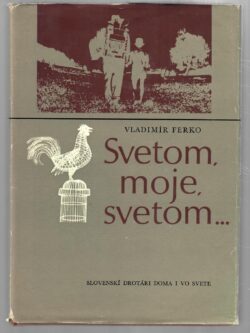 SVETOM, MOJE, SVETOM...