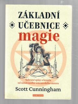 ZÁKLADNÍ UČEBNICE MAGIE