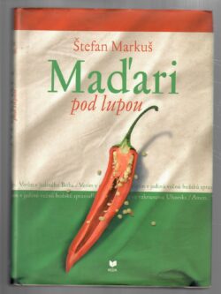 MAĎARI POD LUPOU