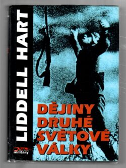 DĚJINY DRUHÉ SVĚTOVÉ VÁLKY