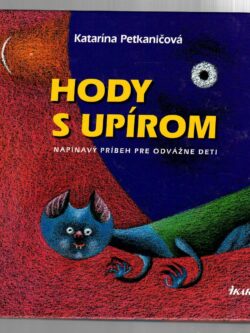 HODY S UPÍROM