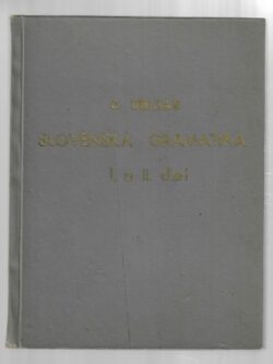 SLOVENSKÁ GRAMATIKA I., II.