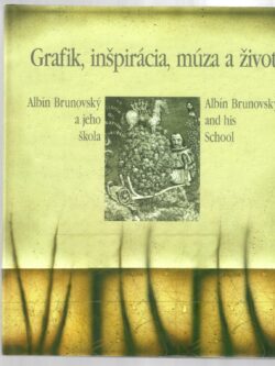 GRAFIK, INŠPIRÁCIA, MÚZA A ŽIVOT