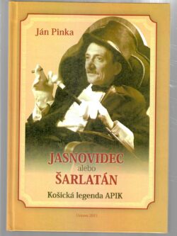 JASNOVIDEC ALEBO ŠARLATÁN (podpis autora)