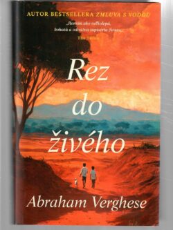 REZ DO ŽIVÉHO