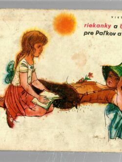 RIEKANKY A BÁSNIČKY PRE PAĽKOV A HANIČKY