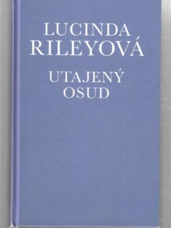 UTAJENÝ OSUD