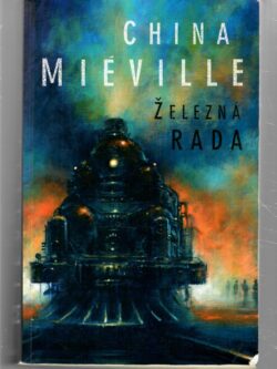 ŽELEZNÁ RADA