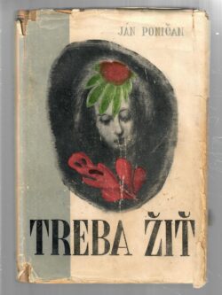 TREBA ŽIŤ