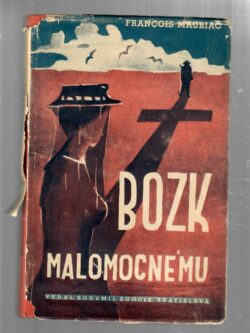 BOZK MALOMOCNÉMU