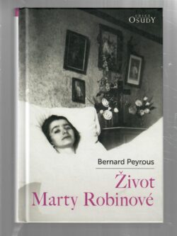 ŽIVOT MARTY ROBINOVÉ