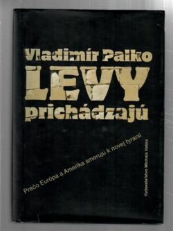 LEVY PRICHÁDZAJÚ