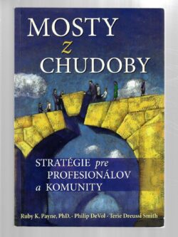 MOSTY Z CHUDOBY