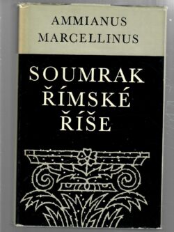 SOUMRAK ŘÍMSKÉ ŘÍŠE