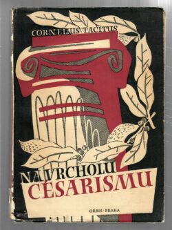 NA VRCHOLU CÉSARISMU