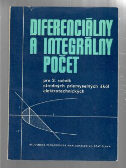 DIFERENCIÁLNY A INTEGRÁLNY POČET