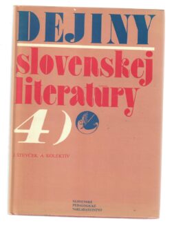DEJINY SLOVENSKEJ LITERATÚRY 4