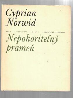 NEPOKORITEĽNÝ PRAMEŇ