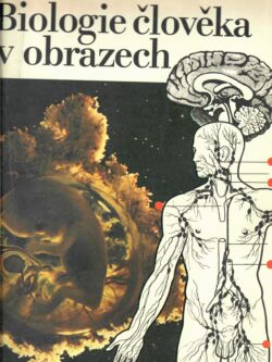 BIOLOGIE ČLOVĚKA V OBRAZECH