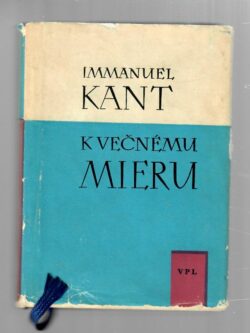 K VEČNÉMU MIERU