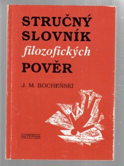 STRUČNÝ SLOVNÍK FILOZOFICKÝCH POVĚR