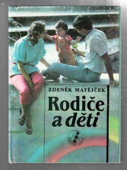 RODIČE A DĚTI